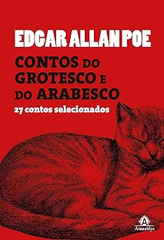 Contos do grotesco e do arabesco 27 cont Edgar Alan Poe